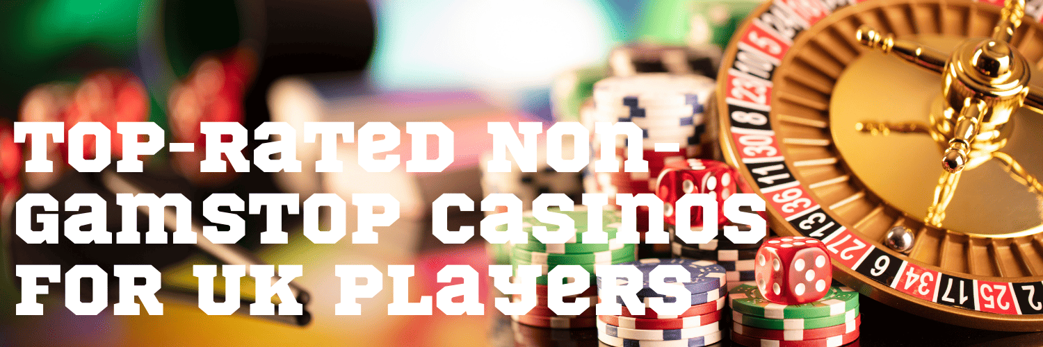 Discover the Benefits of Casinos Not Listed on Gamstop