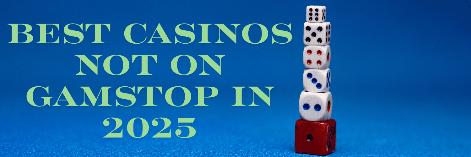 Non GamStop Casinos UK Your Ultimate Guide